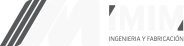 IMIM Ingenieria y Fabricación